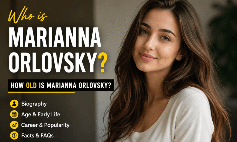 how old is marianna orlovsky